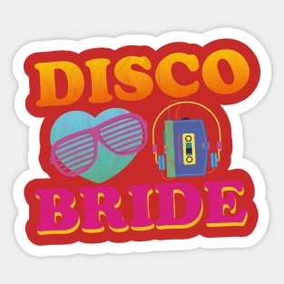 Disco bride bachelorette Sticker